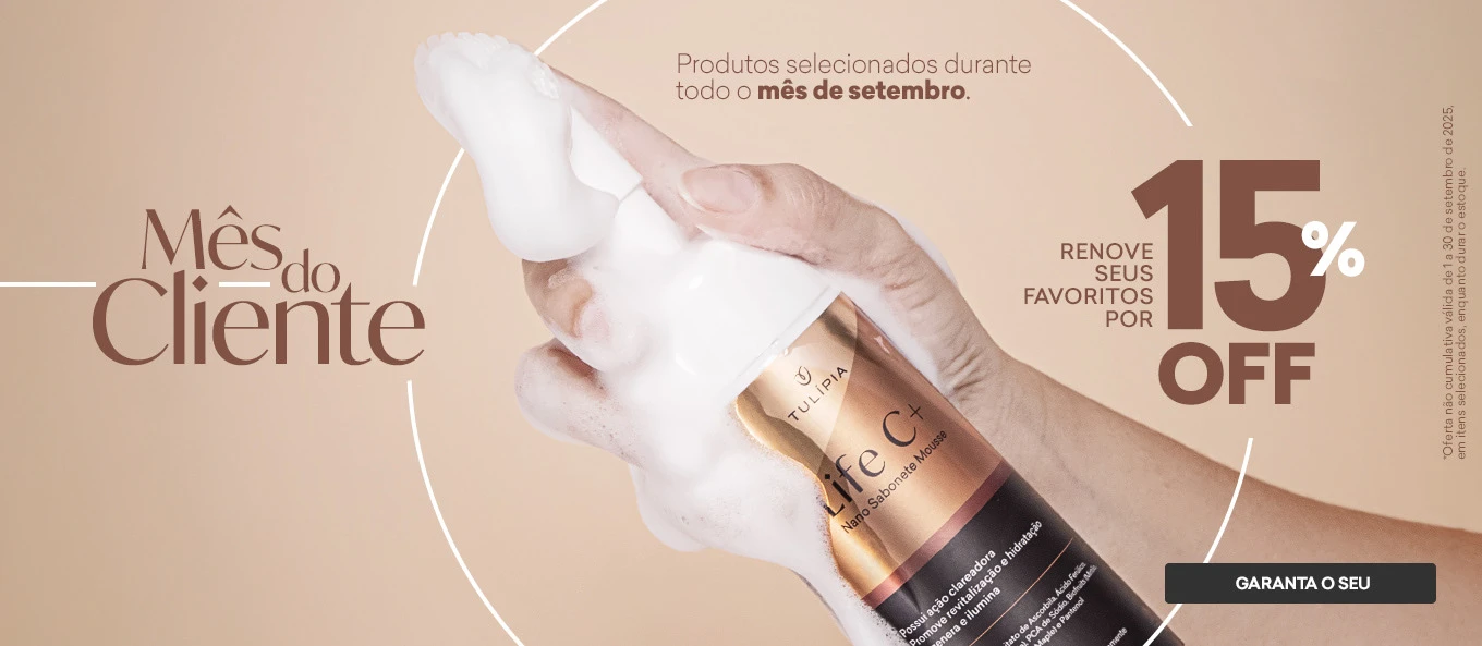 Mês do Cliente Tulipia