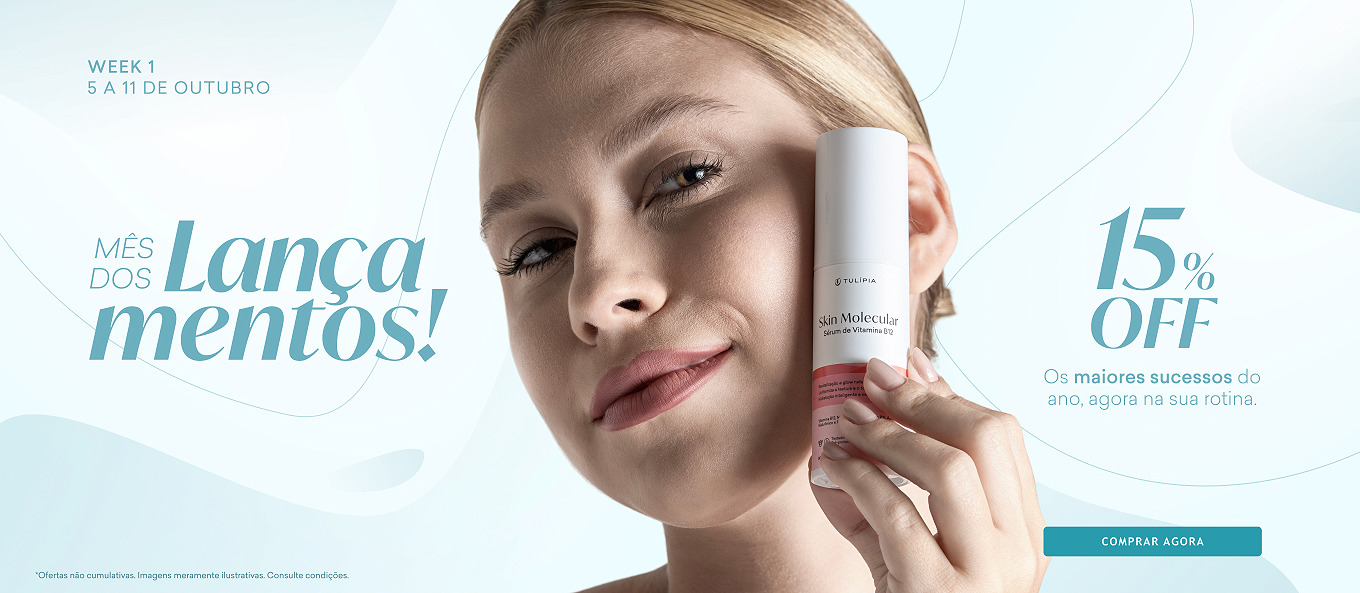 Campanha Mês dos Lançamentos - 5 a 11 de outubro - 15% OFF na Linha Skin Molecular