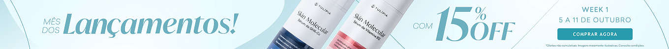 Campanha Mês dos Lançamentos - 5 a 11 de outubro - 15% OFF na Linha Skin Molecular