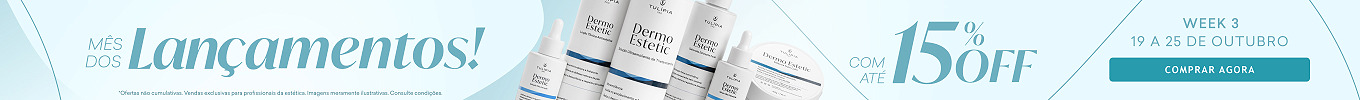 Campanha Mês dos Lançamentos - até 15% OFF na linha Dermo Estetic